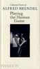 Alfred Brendel: Alfred Brendel: Playing the Human Game, Buch