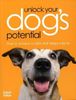 Sarah Fisher: Unlock Your Dog's Potential, Buch