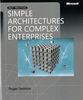 Roger Sessions (1896-1985): Simple Architectures for Complex Enterprises, Buch