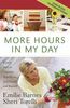 Emilie Barnes; Sheri Torelli: More Hours in My Day: Proven Ways to Organize Your Home, Your Family, and Yourself, Buch