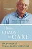 David Lawrence: From Chaos to Care: The Promise of Team-Based Medicine, Buch