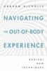 Graham Nicholls: Navigating the Out-Of-Body Experience: Radical New Techniques, Buch