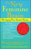 Mona Lisa Schulz: The New Feminine Brain: Developing Your Intuitive Genius, Buch