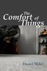 Daniel Miller: The Comfort of Things, Buch