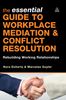 Nora Doherty: The Essential Guide to Workplace Mediation & Conflict Resolution: Rebuilding Working Relationships, Buch