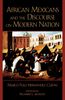 Marco Polo Hernndez Cuevas: African Mexicans and the Discourse on Modern Nation, Buch