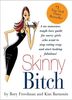 Rory Freedman: Skinny Bitch, Buch