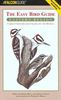 John Bull  (1562-1628): The Easy Bird Guide: Eastern Region: A Quick Identification Guide for All Birders, Buch
