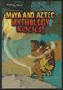 Michael A. Schuman: Maya and Aztec Mythology Rocks!, Buch