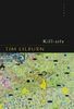 Tim Lilburn: Kill-Site, Buch