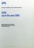 Scenario Committee on AIDS: AIDS in the Netherlands Up to the Year 2000: Epidemiological, Sociocultural and Economic Scenario Analysis, Scenario Report Commissioned by the Steeri, Buch