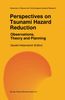 Perspectives on Tsunami Hazard Reduction: Observations, Theory and Planning, Buch