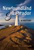 Sean T. Cadigan: Newfoundland and Labrador: A History, Buch
