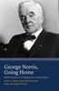 George W. Norris: George Norris, Going Home: Reflections of a Progressive Statesman, Buch