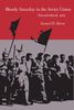 Samuel H. Baron: Bloody Saturday in the Soviet Union: Novocherkassk, 1962, Buch
