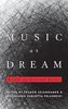 Music as Dream: Essays on Giacinto Scelsi, Buch