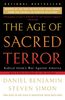 Dan Benjamin: The Age of Sacred Terror: Radical Islam's War Against America, Buch