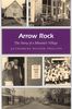 Authorene Wilson Phillips: Arrow Rock: The Story of a Missouri Village, Buch