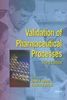 Validation of Pharmaceutical Processes, Buch