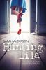 Sarah Alderson: Hunting Lila, Buch