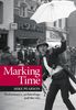 Mike Pearson: Marking Time: Performance, Archaeology and the City, Buch