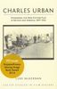 Luke McKernan: Charles Urban: Pioneering the Non-Fiction Film in Britain and America, 1897-1925, Buch