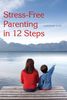 Christiane Kutik: Stress-free Parenting in 12 Steps, Buch