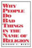 Richard E. Wentz: Why People Do Bad Things, Buch
