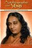 Paramahansa Yogananda: Autobiographie eines Yogi, Buch