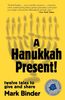 Mark Binder: A Hanukkah Present, Buch