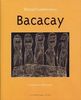 Witold Gombrowicz: Bacacay, Buch