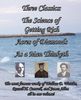 Wallace D. Wattles: Three Classics: The Science of Getting Rich, Acres of Diamonds, as a Man Thinketh - The Most Famous Works of Wallace D. Wattles, Russe, Buch