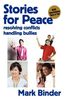 Mark Binder: Stories for Peace, Buch
