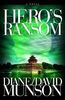 Diane Munson: Hero's Ransom, Buch