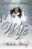 Michelle Monay: Wife, Buch