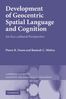 Pierre R. Dasen: Development of Geocentric Spatial Language and Cognition: An Eco-Cultural Perspective. Pierre R. Dasen, Ramesh C. Mishra, Buch