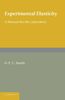 G. F. C. Searle: Experimental Elasticity. G.F.C. Searle, Buch