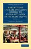 Laurence Oliphant: Narrative of the Earl of Elgin's Mission to China and Japan, in the Years 1857, '58, '59, Buch