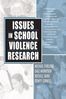 Rusell Skiba: Issues in School Violence Research, eBook