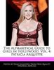 Dana Rasmussen: The Alphabetical Guide to Girls in Hollywood, Vol. 4: Patricia Arquette, Buch