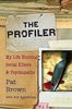 Pat Brown: The Profiler: My Life Hunting Serial Killers and Psychopaths, Buch