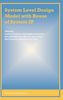 System Level Design Model with Reuse of System IP, Buch