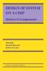 Design of System on a Chip: Devices & Components, Buch