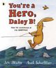 Jon Blake: You're a Hero, Daley B!, Buch