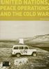 Norrie Macqueen: The United Nations, Peace Operations and the Cold War, Buch