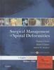 Thomas J. Errico; Baron S. Lonner; Andrew W. Moulton: Surgical Management of Spinal Deformities [With Access Code], Buch