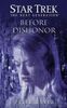 Peter David: Before Dishonor, Buch