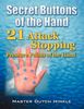Master Dutch Hinkle: Secret Buttons of the Hand: 21- Attack Stopping Pressure Points of the Hand, Buch