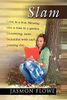 Jasmon Flowe: Slam, Buch