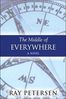 Ray Petersen: The Middle of Everywhere, Buch